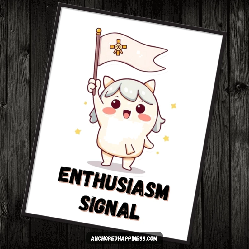 Funny digital art of a cute character enthusiastically raising a signal flag, symbolizing motivation and fun.