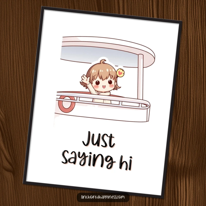 Funny poster showcasing a charming figure enthusiastically waving from a boat deck, perfect for adding nautical cheer and humor to walls.