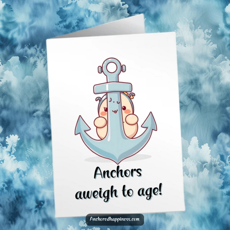 Funny Free Printable Birthday Card: Plump character peeks from behind giant anchor, playful birthday greeting.