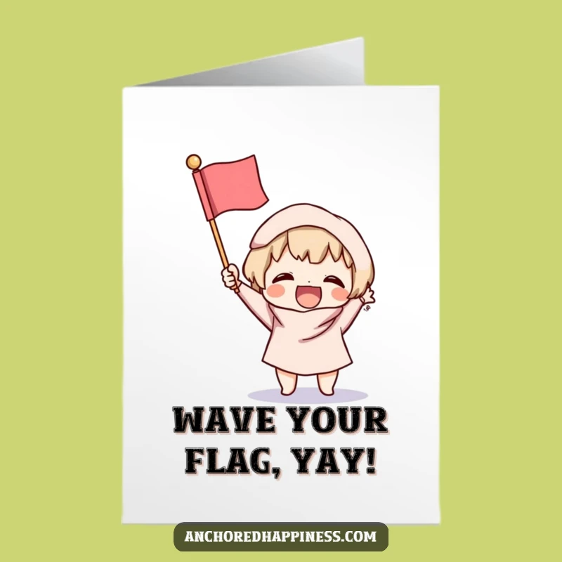 Free Printable Birthday Card: Fluffy Flag Fanfare Funny Downloadable Gift