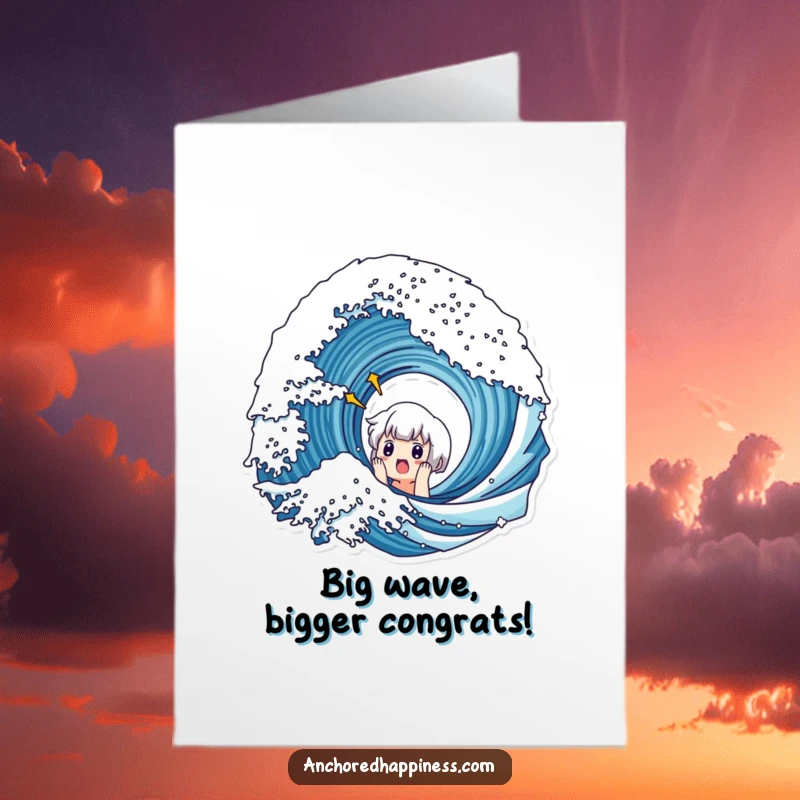 Funny Free Printable Congratulations Card: Cute character shows surprise as a massive wave looms.