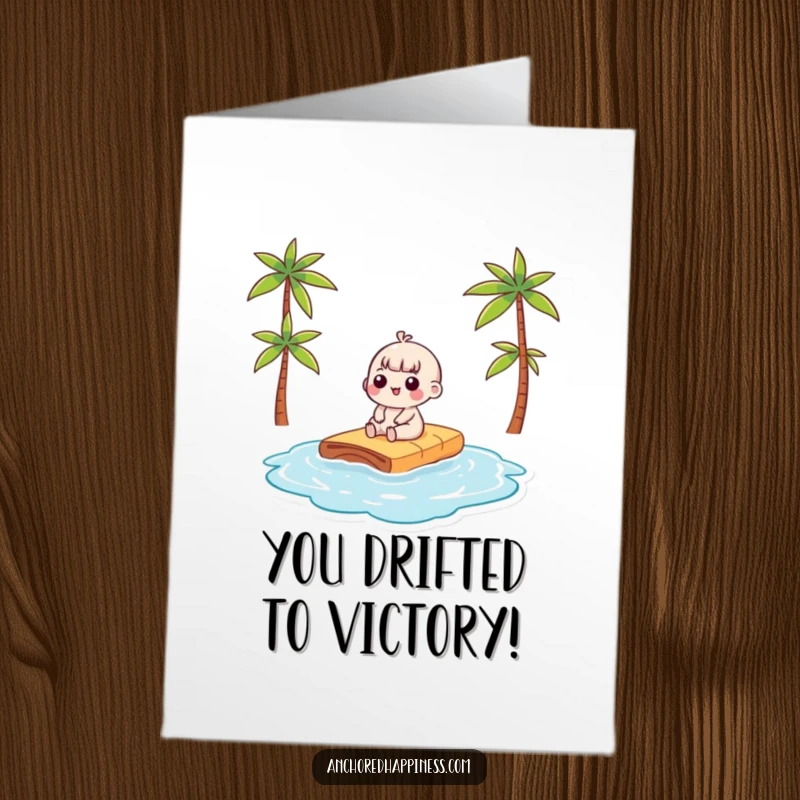 Funny Free Printable Congrats Card: Kawaii character basks in the sun, celebrating achievements with a humorous downloadable touch.