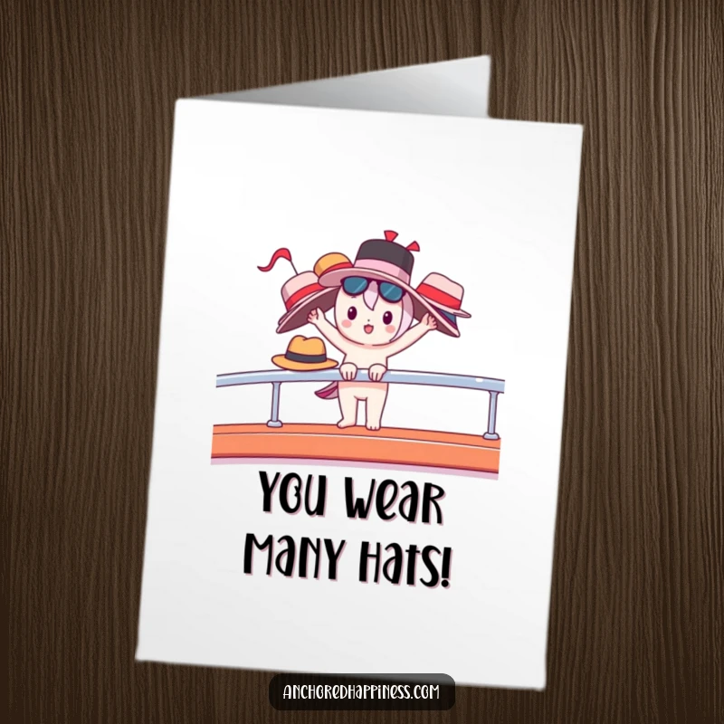 Funny Free Printable Congrats Card: Cute character balancing many hats on a yacht railing, signifying diverse achievements.