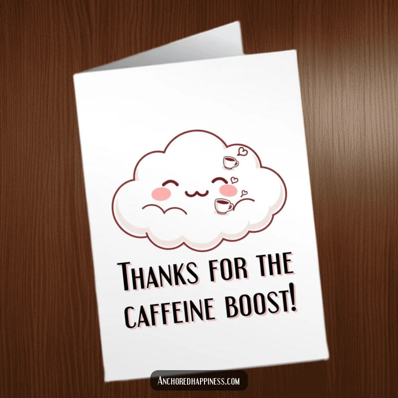 Funny Free Printable Thank You Card: A cloud with a speech bubble exhaling tiny coffee cups, expressing thanks, print at home.