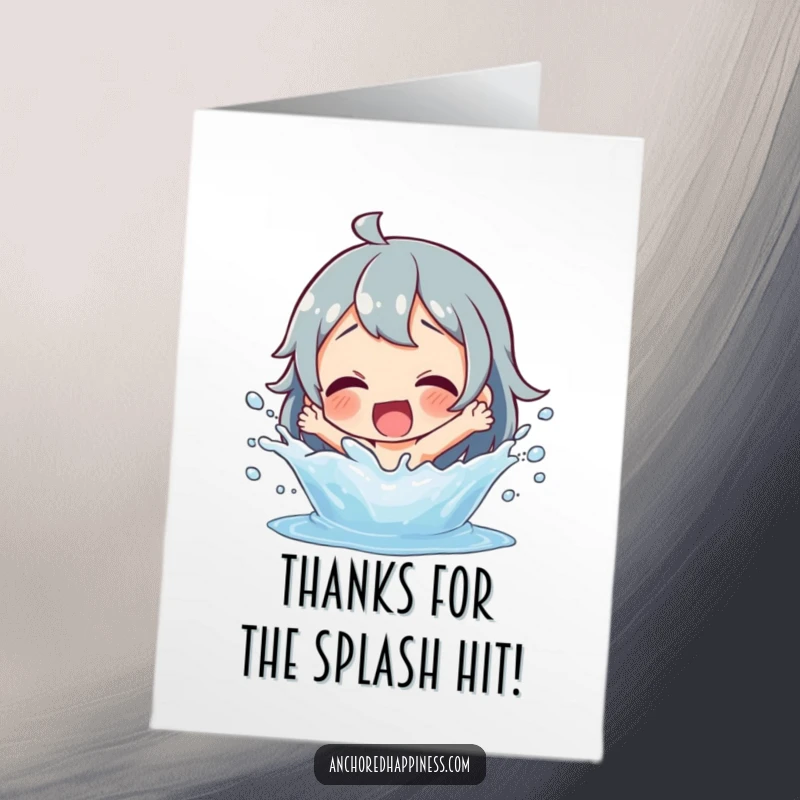 Funny Free Printable Thank You Card: Character playfully splashing water, delighted expression, sending thanks, cute downloadable.