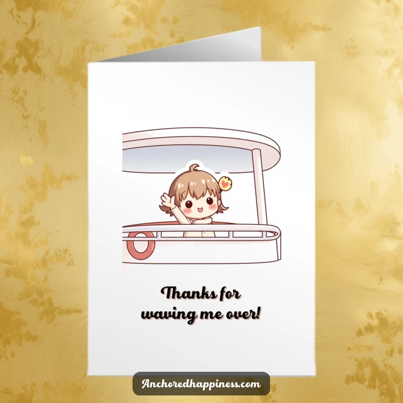 Funny free printable thank you card featuring a charming figure waving enthusiastically from a boat deck, expressing heartfelt thanks.