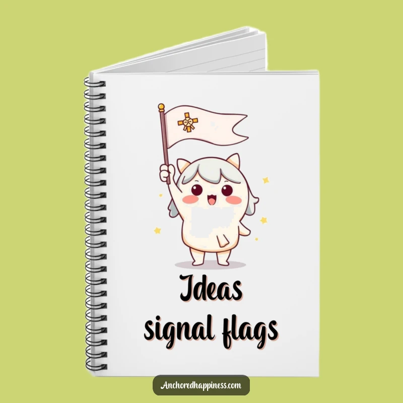 Funny Signal Flag Journal - Enthusiastic Cute Character Note Gift