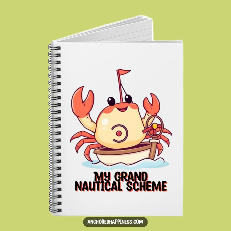 Funny Crab Notebook - Yacht Captain's Log, Nautical Journal for Your Thoughts