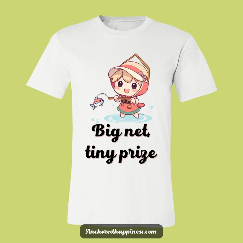 Funny Big Net Fisher T-Shirt - Hilarious Angler's Dream Tee